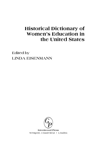 Historical Dictionary of Women’s Education in the United States