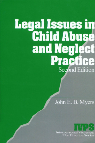 Legal Issues in Child Abuse and Neglect Practice