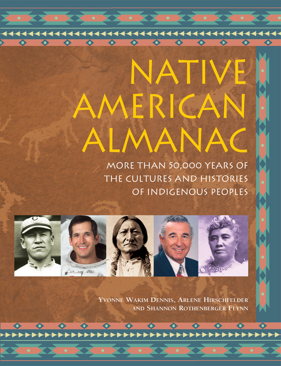 Native American Almanac: More Than 50.000 Years of the Cultures and Histories of Indigenous People