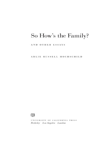 So How’s the Family? And Other Essays