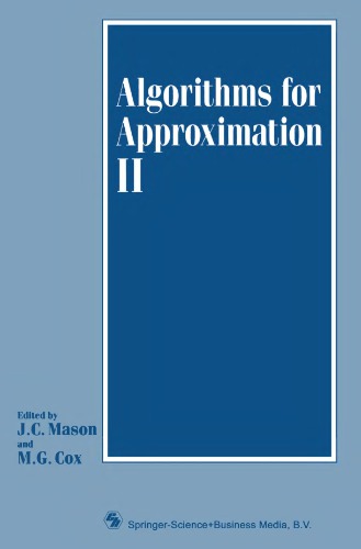 Algarithms for approximation II. Based proc. 2 Intern. Conf.