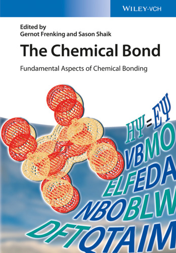 The chemical bond : fundamental aspects of chemical bonding