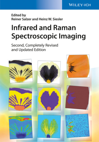 Infrared and Raman spectroscopic imaging