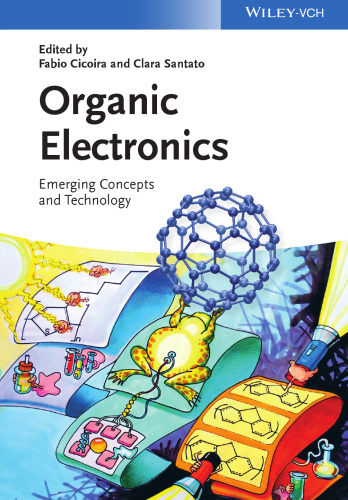 Organic electronics : emerging concepts and technologies