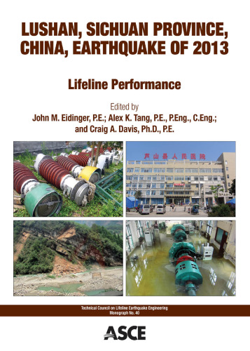 Lushan, Sichuan Province, China, earthquake of 2013 : lifeline performance