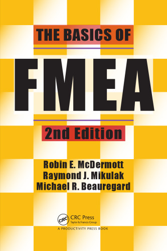 The basics of FMEA