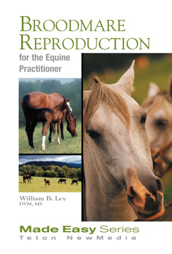 Broodmare Reproduction for the Equine Practitioner (Book+CD)