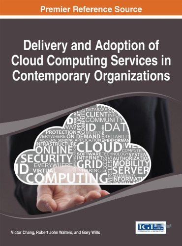 Delivery and adoption of cloud computing services in contemporary organizations