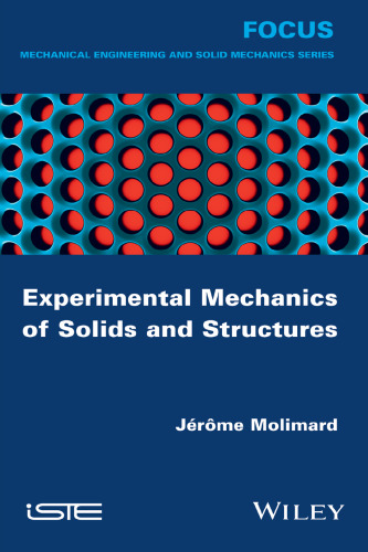 Experimental mechanics of solids and structures