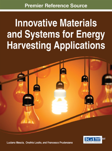 Innovative materials and systems for energy harvesting applications