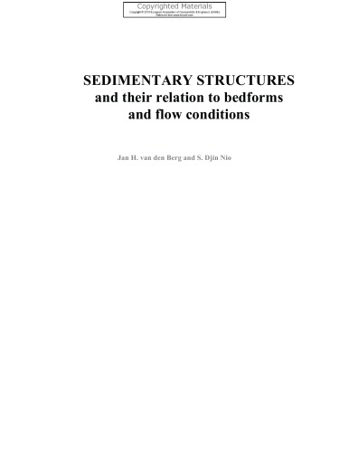 Sedimentary structures and their relation to bedforms and flow conditions