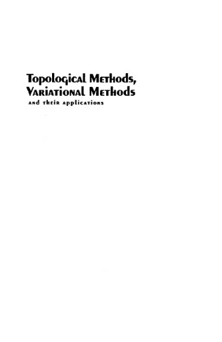 Topological Methods, Variational Methods and Their Applications - Proceedings of the Icm2002 Satellite Conference on Nonlinear Functional Analysis