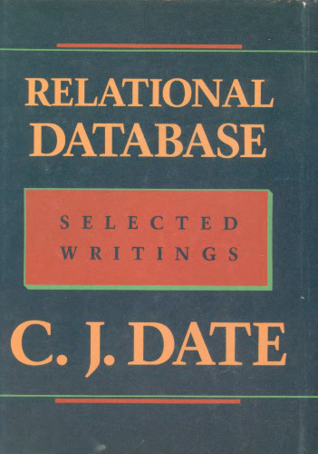 Relational database/ [1], Selected writings