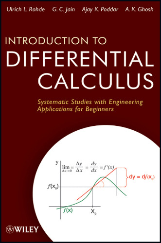 Introduction to differential calculus : systematic studies with engineering applications for beginners