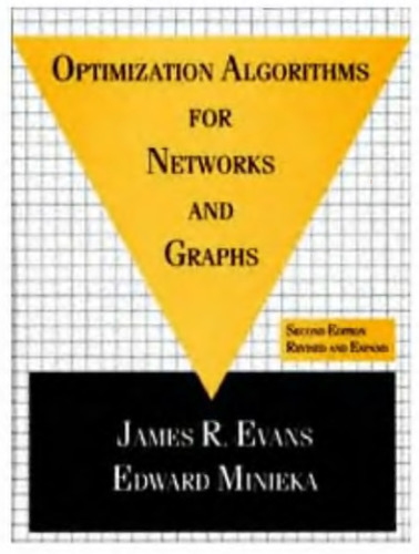 Optimization Algorithms for Networks and Graphs, Second Edition