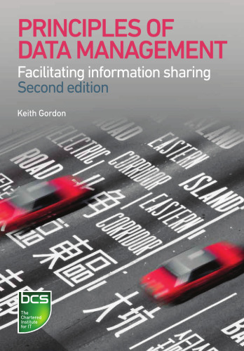 Principles of data management : facilitating information sharing