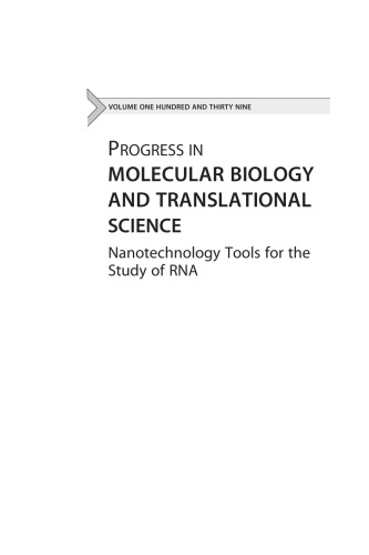 Nanotechnology tools for the study of RNA