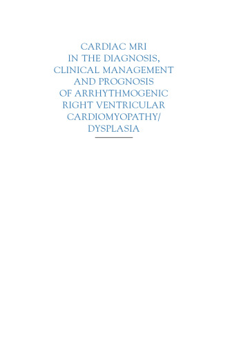 The cardiac MRI in diagnosis, clinical management, and prognosis of arrhythmogenic right ventricular cardiomyopathy/dysplasia