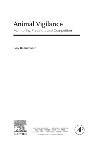 Animal vigilance : monitoring predators and competitors