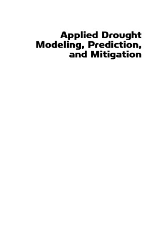 Applied Drought Modeling, Prediction, and Mitigation