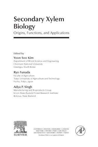 Secondary xylem biology : origins, functions, and applications