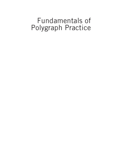 Fundamentals of Polygraph Practice