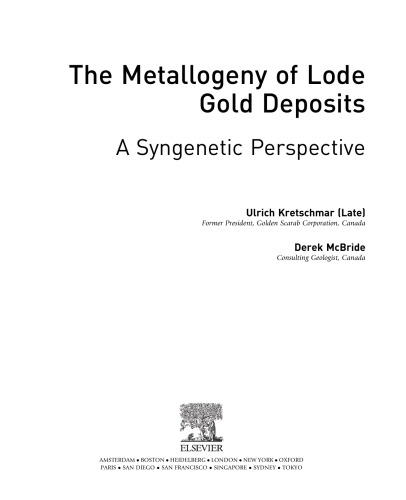 The Metallogeny of Lode Gold Deposits. A Syngenetic Perspective