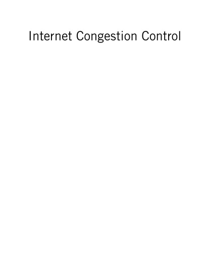 Internet Congestion Control