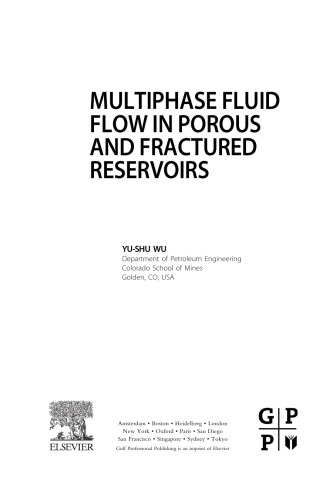 Multiphase Fluid Flow in Porous and Fractured Reservoirs