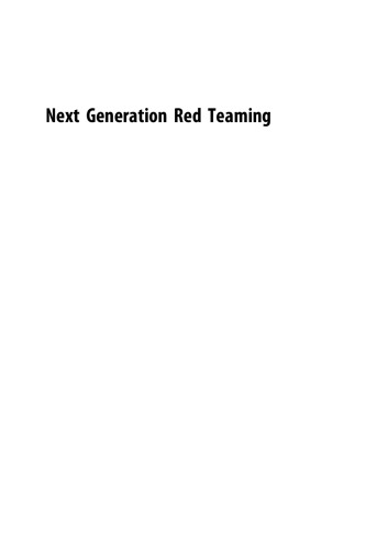 Next Generation Red Teaming