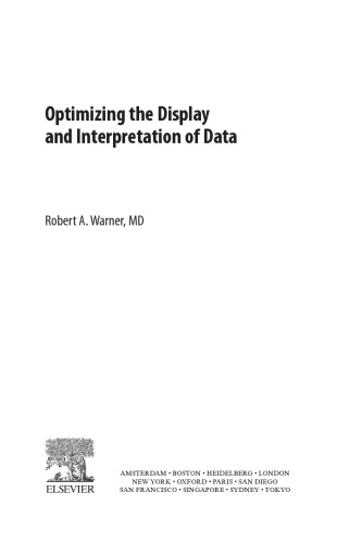 Optimizing the Display and Interpretation of Data