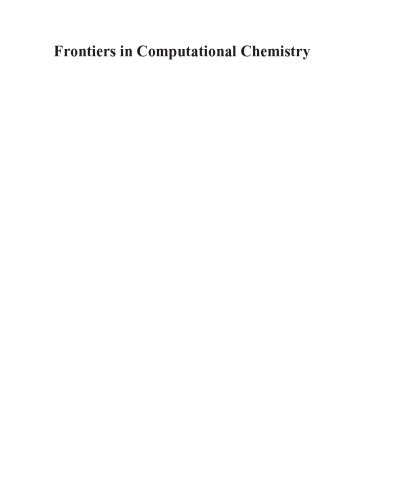 Frontiers in Computational Chemistry. Volume 1: Computer Applications for Drug Design and Biomolecular Systems