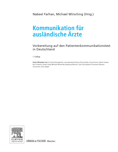 Kommunikation für ausländische Ärzte. Vorbereitung auf den Patientenkommunikationstest in Deutschland