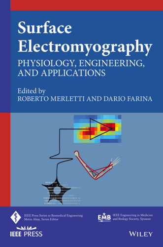 Surface electromyography : physiology, engineering and applications