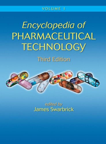 Encyclopedia of Pharmaceutical Technology