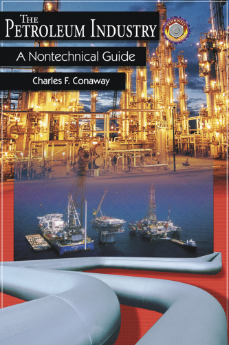 The Petroleum Industry: A Nontechnical Guide