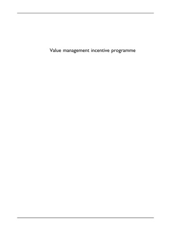 Value Management Incentive Program: Innovations in Delivering Value