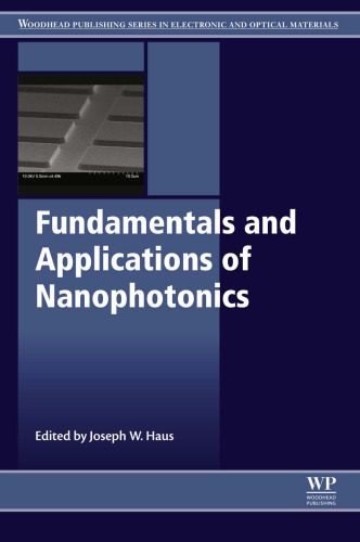 Fundamentals and Applications of Nanophotonics