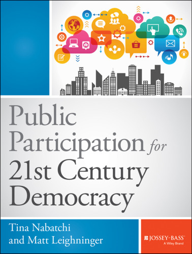 Public Participation for 21st Century Democracy