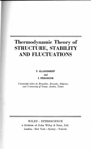 Thermodynamic Theory of Structure, Stability and Fluctuations