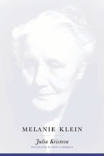 Female genius : life, madness, words : Hannah Arendt, Melanie Klein, Colette Vol2_Melanie Kiein