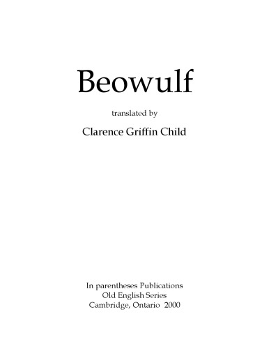 Beowulf, translated by Clarence Griffin Child