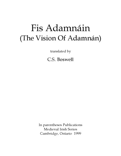 Fis Adamnáin (The vision of Adamnán), translated by C. S. Boswell