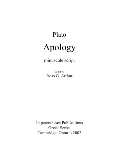 Apology : minuscule script, edited by Ross G. Arthur