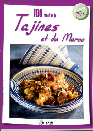 100 recettes de tajines et du Maroc.