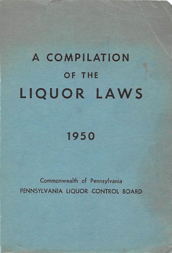 Compliation of the [Pennsylvania] Liquor Laws