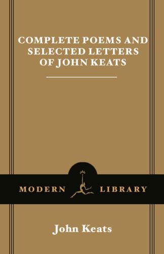 Complete Poems and Selected Letters of John Keats