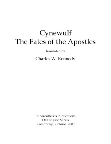 The Fates of the Apostles, translated by Charles W. Kennedy