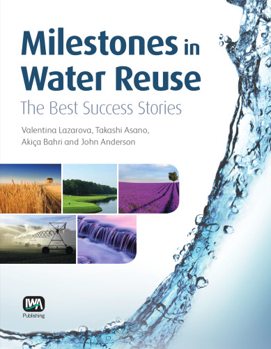 Milestones in Water Reuse: The Best Success Stories