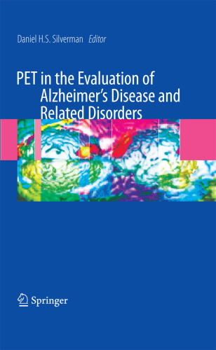 PET in the Evaluation of Alzheimer’s Disease and Related Disorders